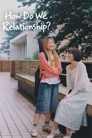 How Do We Relationship